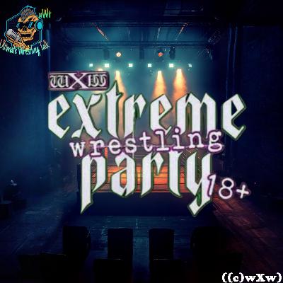 wXw „Extreme Wrestling Party“ vom 27.09.2025 – Folge 1090 vom 28.09.2025.(S5F90)