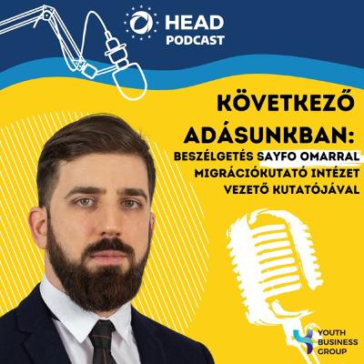 Migráció, Menekültválság, Bevándorláspolitika – Beszélgetés Sayfo Omarral