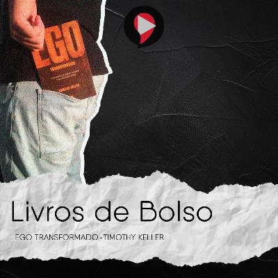 Ego Transformado | N'ativaCast 07