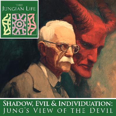 Shadow, Evil, and Individuation: Jung’s View of the Devil Shadow, Evil, and Individuation: Jung’s View of the Devil