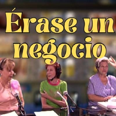 Capítulo 18: Érase un negocio #3 / 12 Negocios de Aquí no hay quien viva que debes recordar