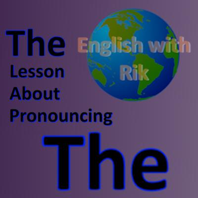 Pronouncing the Word THE