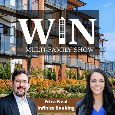 90 - Erica Neal - Infinite Banking