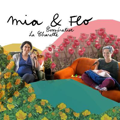 [ SAISON 2 - EP. 03 - FLO & MIA - COOP LA CHARETTE - PARTIE II. ]