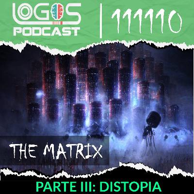 [Matrix] Parte III Distopia - Los humanos somos baterias - [Debate] La humanidad esta mejor que antes pero el planeta NO