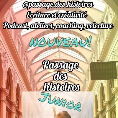 Passage des Histoires JUNIOR - Episode 1 Creons une histoire en direct
