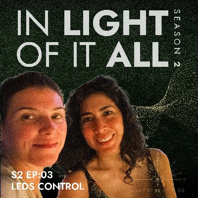 From Nightclubs to Cities | With Rebeca Sánchez & Abigail Nava from LEDS Control From Nightclubs to Cities | With Rebeca Sánchez & Abigail Nava from LEDS Control