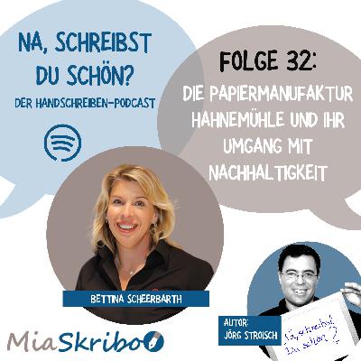 Podcast #32: Die Papiermanufaktur Hahnemühle und ihr Umgang mit Nachhaltigkeit Podcast #32: Die Papiermanufaktur Hahnemühle und ihr Umgang mit Nachhaltigkeit