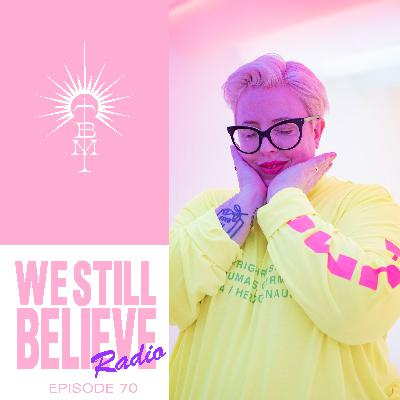 We Still Believe - Episode 070 -  The Orb Special