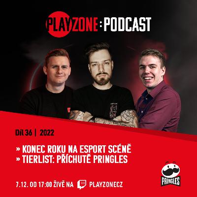 2022E36 powered by Pringles: Konec roku na esport scéně 2022E36 powered by Pringles: Konec roku na esport scéně