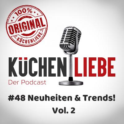 #48 Neuheiten & Trends Vol. 2 #48 Neuheiten & Trends Vol. 2