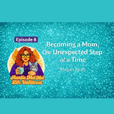 Becoming a Mom, One Unexpected Step at a Time | Megan Jones Becoming a Mom, One Unexpected Step at a Time | Megan Jones