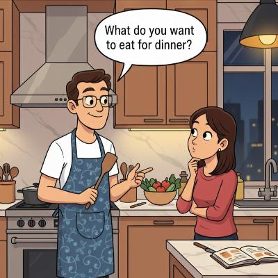EP4 - What do you want to eat for dinner? EP4 - What do you want to eat for dinner?