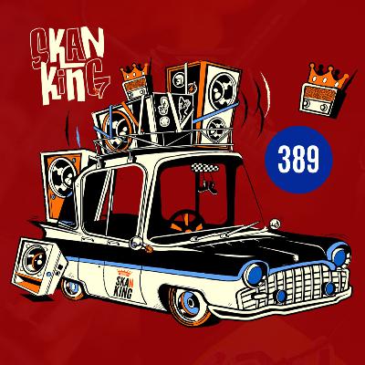 Programa #389 de Skanking Programa #389 de Skanking