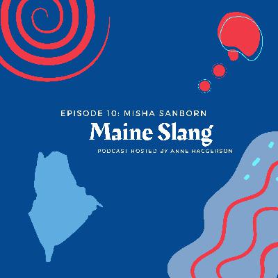 Maine Slang and Idioms Maine Slang and Idioms