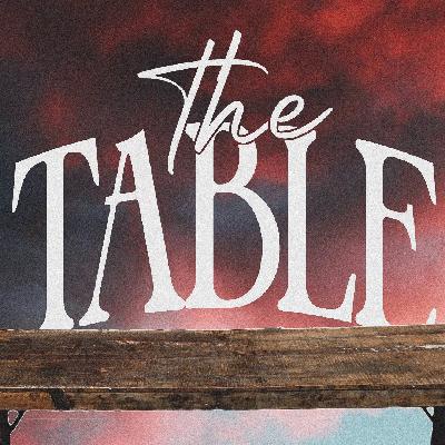 Every Home A Sanctuary - The Table