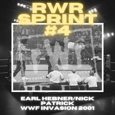 SPRINT #4 - Earl Hebner/Nick Patrick from WWF Invasion 2001
