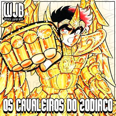 Os Cavaleiros do Zodíaco (ft. Ninta) | WJReview