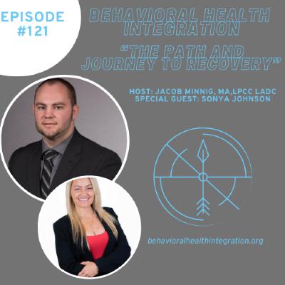 "The Path and Journey to Recovery" Interview with Sonya Johnson
