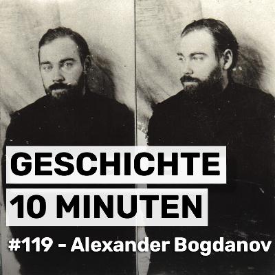 #119 - Alexander Bogdanow #119 - Alexander Bogdanow