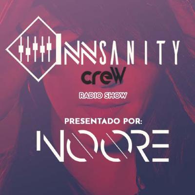 InNsanity Crew Radio Show by NOORE ::: Episode 088 ::: Season 5 ::: InNsanity Crew Radio Show by NOORE ::: Episode 088 ::: Season 5 :::