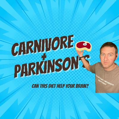 Can the Carnivore Diet Help Parkinson’s Disease? | Ketosis, Brain Healing & Inflammation