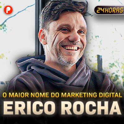 24 HORAS COM ERICO ROCHA | A ROTINA DO MAIOR VENDEDOR DE CURSO DO BRASIL