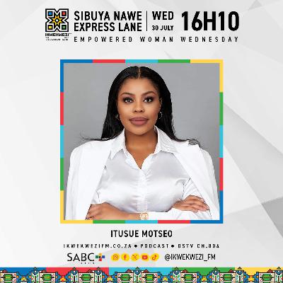Empowered Woman Wednesday: ITUSUE MOTSEO, Founder of Women Empowerment called Sisterkeeper_SA, Program Director and a Keynote Speaker Empowered Woman Wednesday: ITUSUE MOTSEO, Founder of Women Empowerment called Sisterkeeper_SA, Program Director and a Keynote Speaker