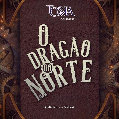 Vem Aí o Dragão do Norte! Vem Aí o Dragão do Norte!