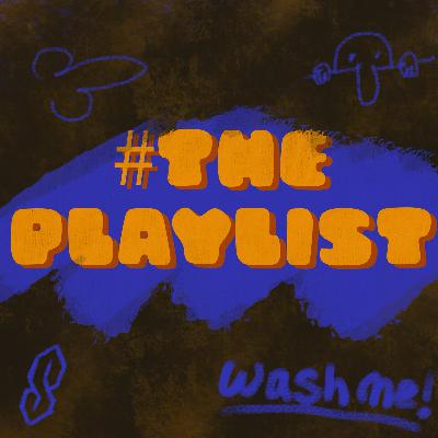 #ThePlaylist – 083 – Clean #ThePlaylist – 083 – Clean