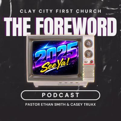 The Foreword Podcast - 2025: Recap Edition, Part 2