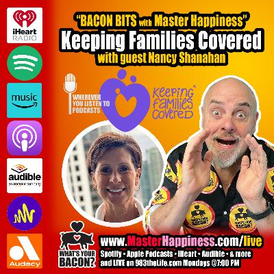 Keeping Families Covered: A Foundation of Love and BACON!