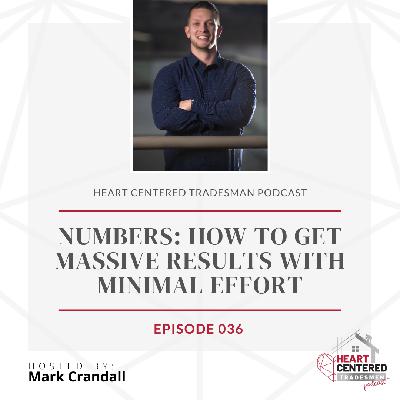 036 - Numbers: How to Get Massive Results with Minimal Effort