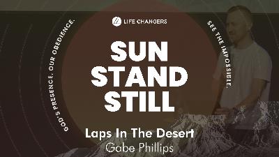 Laps In The Desert - Gabe Phillips