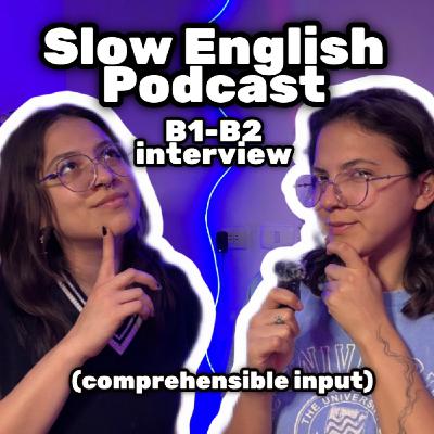 Interview about Childhood Memories💭-- SLOW English Podcast for INTERMEDIATE Listening Practice!