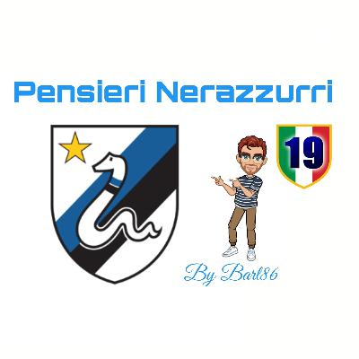Puntata 11 Pensieri Nerazzurri By Bart86