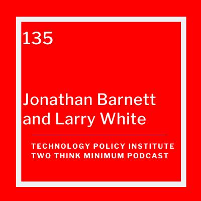 Rewriting the Rules: Antitrust and the FTC with Jonathan M. Barnett and Larry White