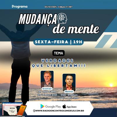 Mudança de mente - Verdades que libertam!!! - R#188