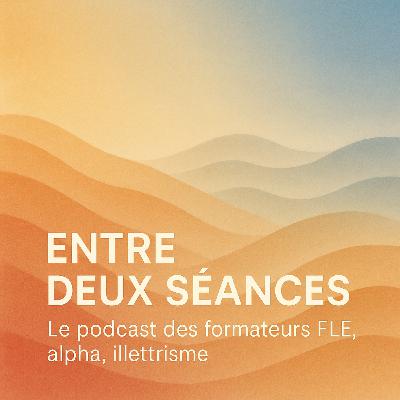 Épisode 0 – Pourquoi un podcast pour les formateurs FLE-Alpha-Illettrisme ? Épisode 0 – Pourquoi un podcast pour les formateurs FLE-Alpha-Illettrisme ?
