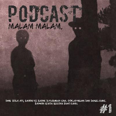 PODCAST MALAM² CERITA DARI KAMU ep.01 PODCAST MALAM² CERITA DARI KAMU ep.01