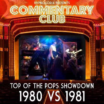 COMMENTARY CLUB - Minisode 061 - Top of the Pops 80s Showdown 2