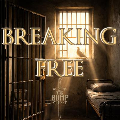 S7 E10: Breaking Free