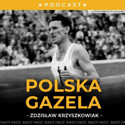 Polska gazela | Zdzisław Krzyszkowiak