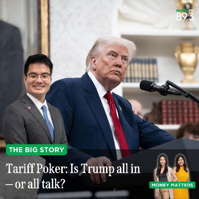 The Big Story: "No more tariff extensions" - Are tariff-hit countries calling Trump's bluff? The Big Story: "No more tariff extensions" - Are tariff-hit countries calling Trump's bluff?
