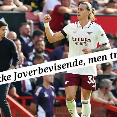 Ep. 248: Ikke Joverbevisende, men tre poeng!