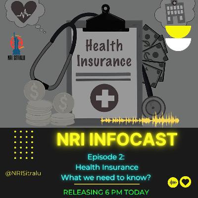 Health Insurance | What We Need to Know | NRI Infocast | Telugu