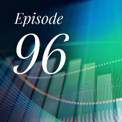 Episode 96: Getting down to fundamentals—Market Insights Monthly special edition