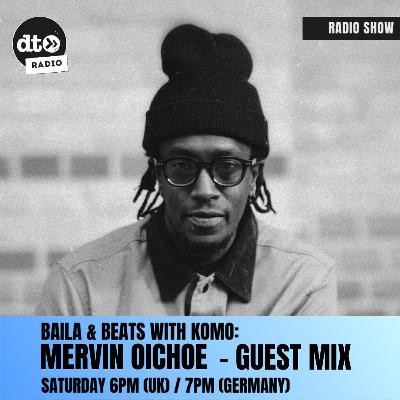 BAILA N BEATS - 014 - Mervin Oichoe BAILA N BEATS - 014 - Mervin Oichoe
