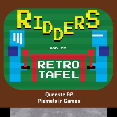 Queeste 62 - Piemels in Games