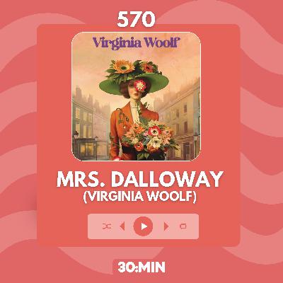 570: Mrs. Dalloway, de Virginia Woolf
